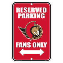 OTTAWA SENATORS PARKING SIGN