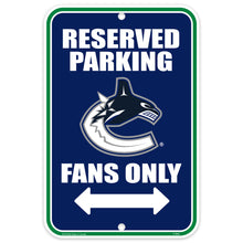 VANCOUVER CANUCKS 10X15 PARKING SIGN
